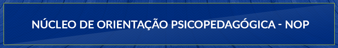 Ncleo de Orientao Psicopedaggica